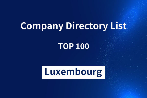 Top 100 Company Directory List in Luxembourg